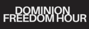 dominion freedom hour 20260103 224353 0000